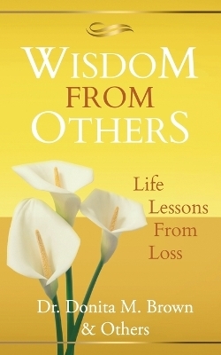 Wisdom From Others - David Archer, Terry Price, Frannie Bryson