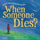 What on Earth Do You Do When Someone Dies? - Romain, Trevor