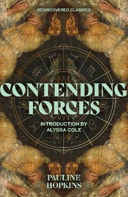 Contending Forces - Pauline E. Hopkins