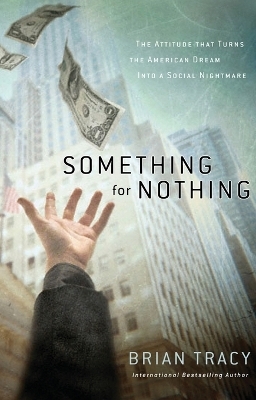 Something for Nothing - Brian Tracy