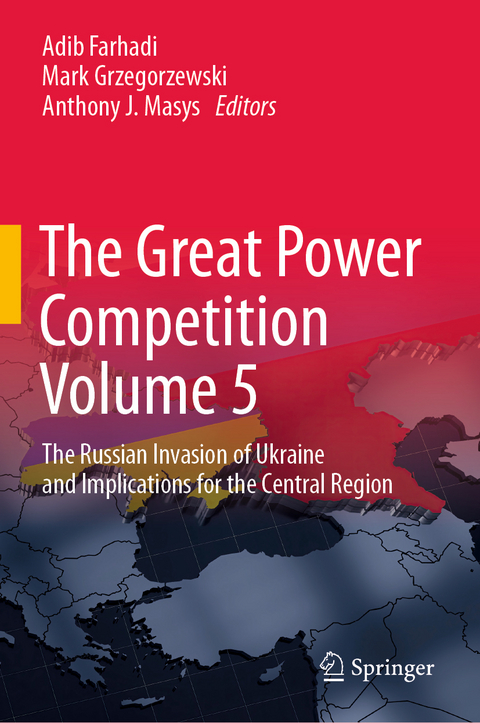 The Great Power Competition Volume 5 - 