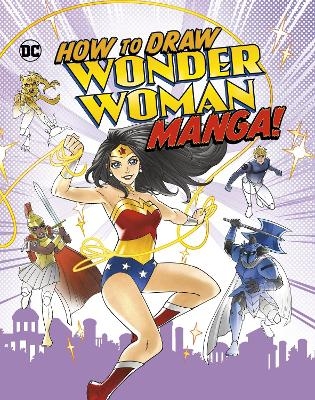 How to Draw Wonder Woman Manga! - Christopher Harbo