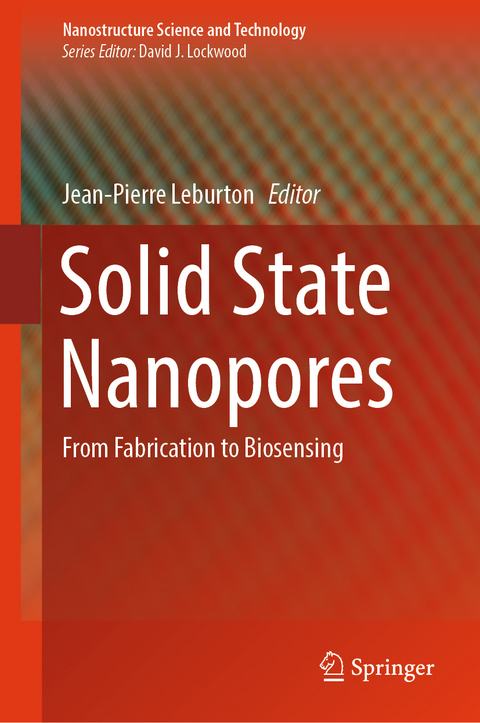 Solid State Nanopores - 