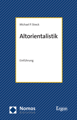 Altorientalistik - Michael P. Streck