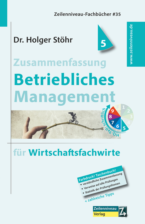 Zusammenfassung Betriebliches Management - Holger Stöhr