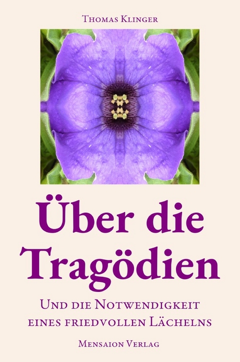 Über die Tragödien - Thomas Klinger