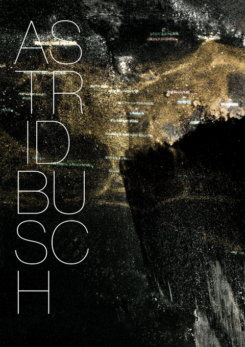 Astrid Busch - world in minds - Astrid Busch, Wolfgang Ullrich