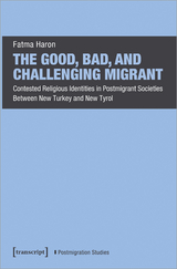 The Good, Bad, and Challenging Migrant - Fatma Haron