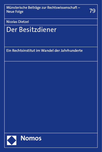 Der Besitzdiener - Nicolas Dietzel