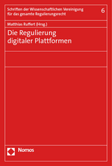 Die Regulierung digitaler Plattformen - 