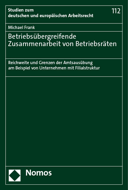 Betriebsübergreifende Zusammenarbeit von Betriebsräten - Michael Frank