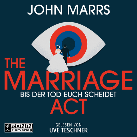 The Marriage Act - John Marrs