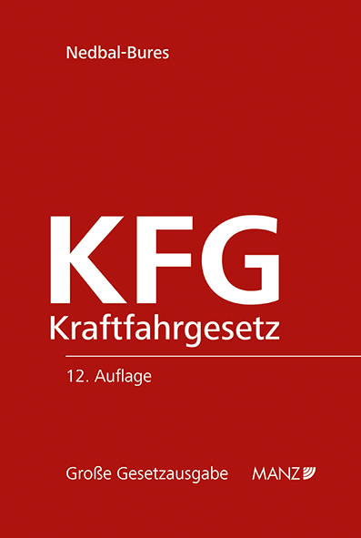 Kraftfahrgesetz - KFG - Brigitte Nedbal-Bures