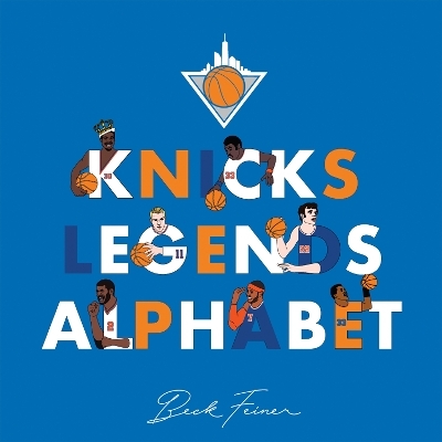 Knicks Legends Alphabet - Beck Feiner