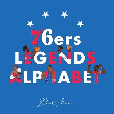 76ers Legends Alphabet - Beck Feiner