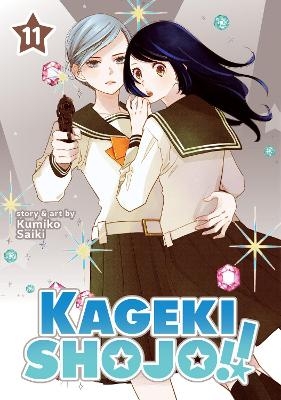 Kageki Shojo!! Vol. 11 - Kumiko Saiki