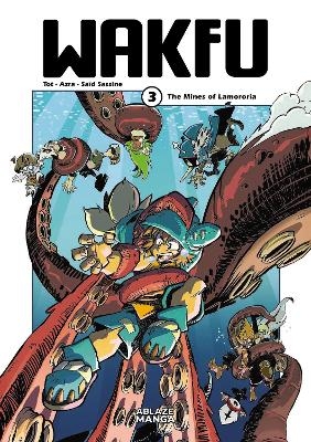 Wakfu Manga Vol 3: The Mines of Lamororia -  Tot,  Azra