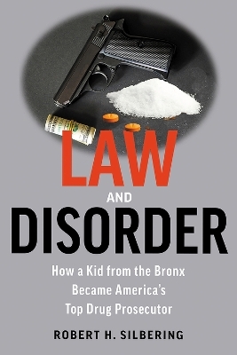 Law & Disorder - Robert Silbering