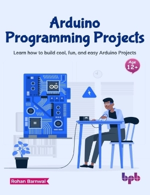 Arduino Programming Projects - Rohan Barnwal