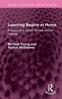 Learning Begins at Home - Michael Young, Patrick McGeeney