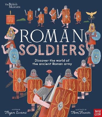 British Museum: Roman Soldiers - Tegen Evans