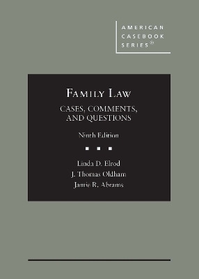 Family Law - Linda D. Elrod, J. Thomas Oldham, Jamie R. Abrams