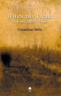 When the Light - Geraldine Mills