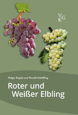 Roter und Weißer Elbling - Holger Bagola, Harald Schöffling