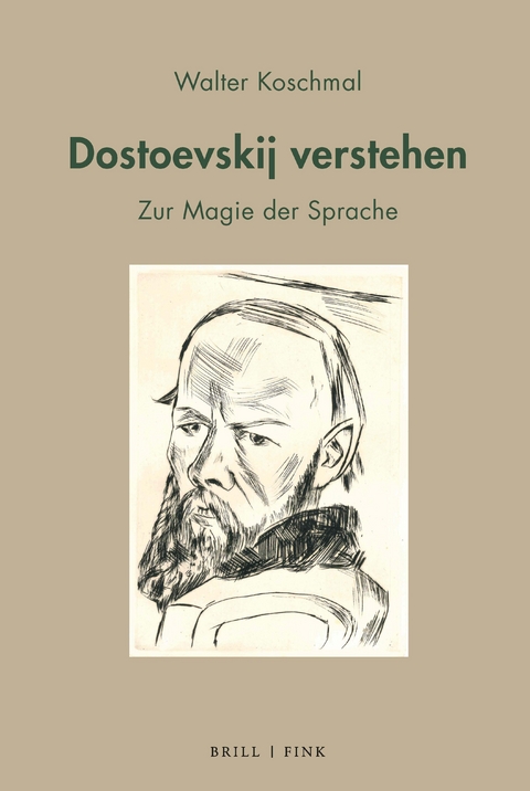 Dostoevskij verstehen - Walter Koschmal