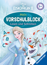 Disney Die Eiskönigin 2 Mein Vorschulblock Lesen und Schreiben – Konzentration, Erstes Lesen und Schreiben und Rätseln ab 5 Jahren – Spielerisches Lernen für Elsa-Fans ab Vorschule - Stefanie Hahn