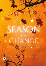 The Season of Change - Norah Bell