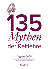 135 Mythen der Reitlehre - Ciolek, Dagmar