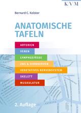 Anatomische Tafeln - Bernard C. Kolster