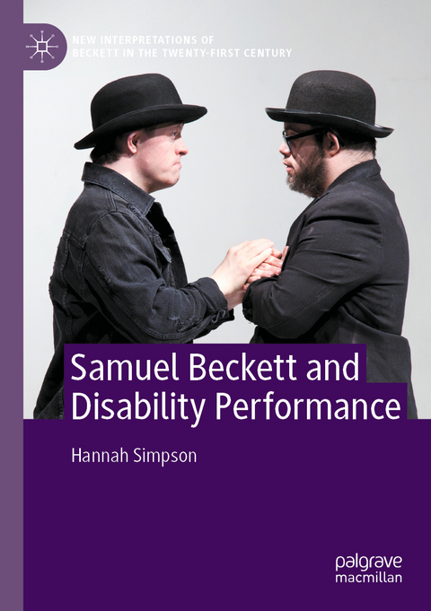 Samuel Beckett and Disability Performance - Hannah Simpson