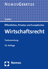 Öffentliches, Privates und Europäisches Wirtschaftsrecht - 