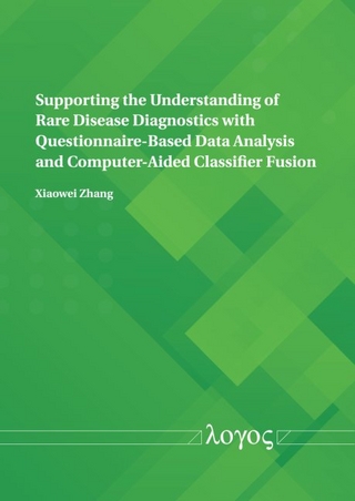 Supporting the Understanding of Rare Disease Diagnostics with Questionnaire-Based Data Analysis and Computer-Aided Classifier Fusion - Xiaowei Zhang