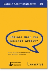 (Keine) Zeit für Soziale Arbeit? - Michael Görtler