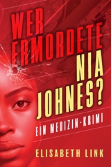 Wer ermordete Nia Johnes? - Elisabeth Link
