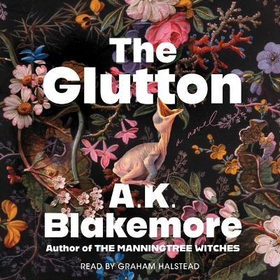 The Glutton - A K Blakemore