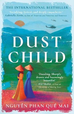 Dust Child - Nguyễn Phan Quế Mai
