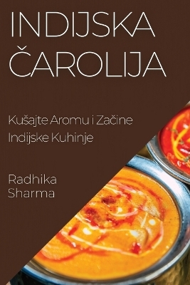 Indijska &#268;arolija - Radhika Sharma