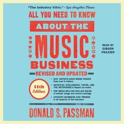 All You Need to Know about the Music Business - Donald S Passman