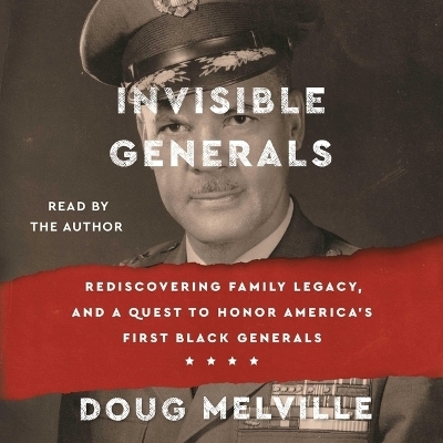 Invisible Generals - Doug Melville