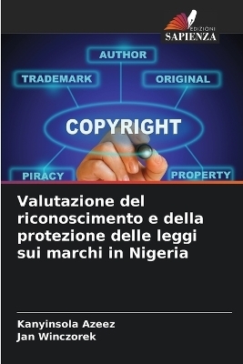 Valutazione del riconoscimento e della protezione delle leggi sui marchi in Nigeria - Kanyinsola Azeez, Jan Winczorek