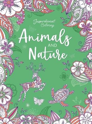 Inspirational Coloring: Animals and Nature -  Igloobooks