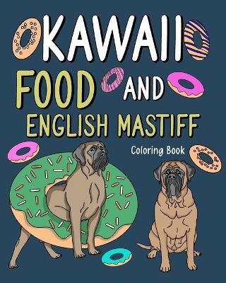 Kawaii Food and English Mastiff Coloring Book -  Paperland