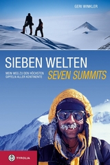 Sieben Welten - Seven Summits - Geri Winkler