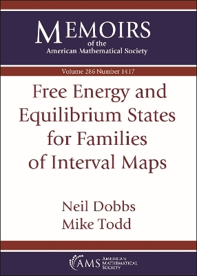 Free Energy and Equilibrium States for Families of Interval Maps - Neil Dobbs, Mike Todd