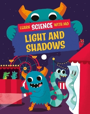 Learn Science with Mo: Light and Shadows - Paul Mason