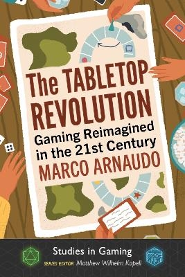The Tabletop Revolution - Marco Arnaudo